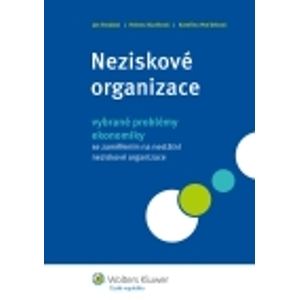 Neziskové organizace - vybrané problémy ekonomiky - Jan Stejskal, Helena Kuvíková