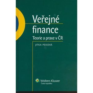 Veřejné finance - teorie a praxe v ČR - Peková Jitka