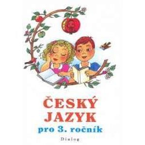 Český jazyk 3.r. ZŠ - učebnice - StéblováM., Stuchlíková M.