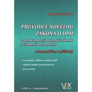 Průvodce novelou zákona o DPH 2014 - Jana Ledvinková