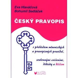 Český pravopis - Bohumil Sedláček, Eva Hlaváčová