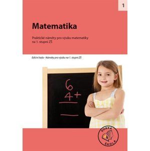 Matematika - praktické náměty pro výuku matematiky