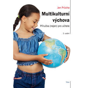 Multikulturní výchova - 2. vydání - Jan Průcha