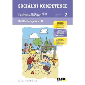 Sociální kompetence - Pracovní sešit 2 - Pavlas Veronika Martanová