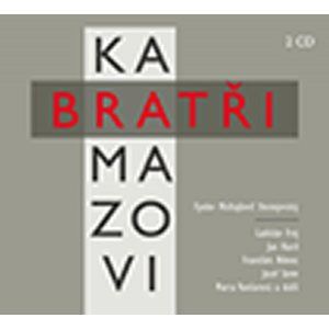 CD Bratři Karamazovi - Dostojevskij Fjodor Michajlovič