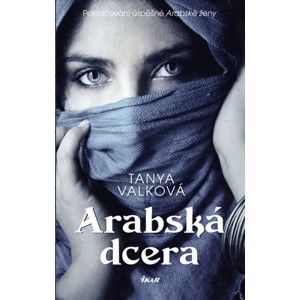 Arabská dcera - Valková Tanya