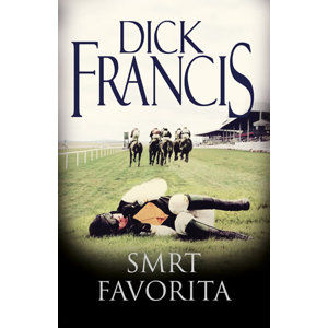 Smrt favorita - Francis Dick