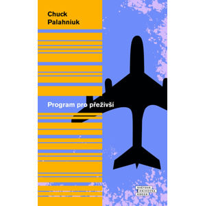 Program pro přeživší - Palahniuk Chuck