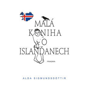 Malá kniha o Islanďanech - Sigmundsdóttir Alda