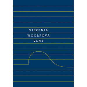 Vlny - Woolfová Virginia
