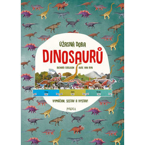 Úžasná doba dinosaurů - Ferguson Richard, van Ryn Aude