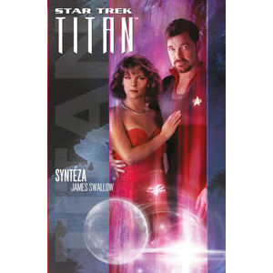Star Trek: Titan – Syntéza - Swallow James
