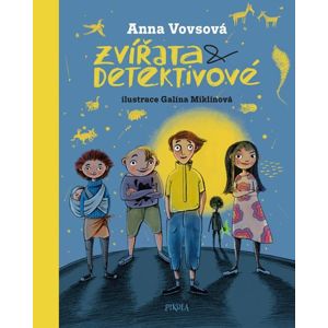 Zvířata a detektivové - Vovsová Anna