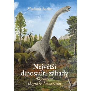 Největší dinosauří záhady - Socha Vladimír
