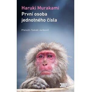 První osoba jednotného čísla - Murakami Haruki