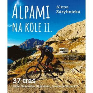 Alpami na kole II. - 37 tras - Zárybnická Alena