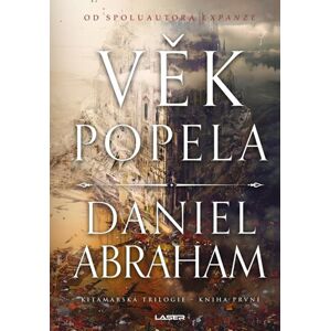 Věk popela - Abraham Daniel