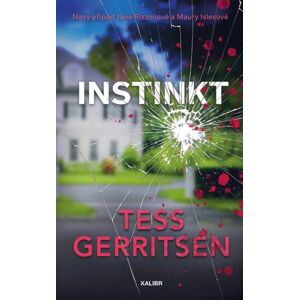 Instinkt - Gerritsenová Tess, Gerritsen Tess
