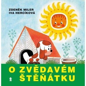 O zvědavém štěňátku (1) - Miler Zdeněk, Hercíková Iva