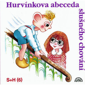 Hurvínkova abeceda slušného chování - CD - Divadlo S + H