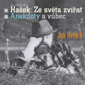 Ze světa zvířat, anekdoty a vůbec - CD - Werich Jan