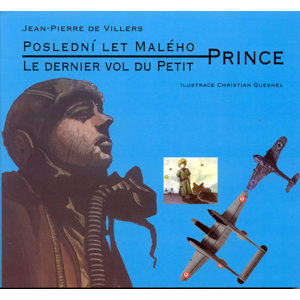 Poslední let malého prince / Le dernier vol du Petit (ČJ,FJ) - de Willers Jean-Pierre