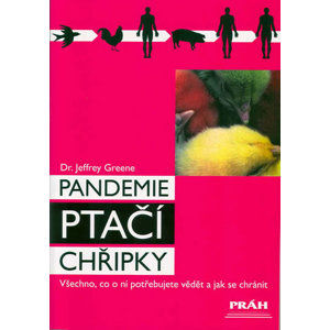 Pandemie ptačí chřipky - Greene Jeffrey Dr.