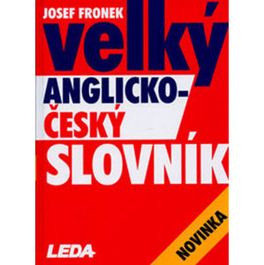 Velký anglicko-český slovník - Fronek Josef