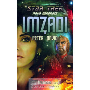 Star Trek: Nová generace:  Imzadi II. - David Petr