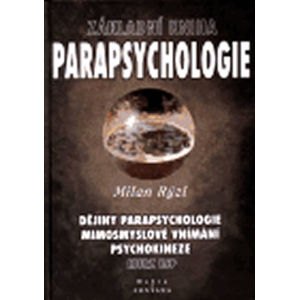 Základní kniha parapsychologie - Rýzl Milan