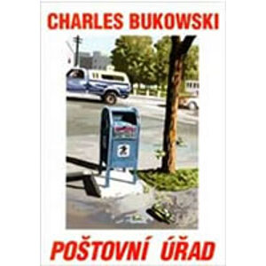 Poštovní úřad - Bukowski Charles