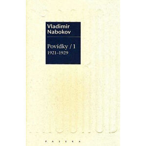 Povídky 1  1921-1929 - Nabokov Vladimir