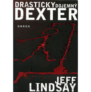 Drasticky dojemný Dexter - Lindsay Jeff
