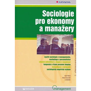 Sociologie pro ekonomy a manažery, 2.vydání - Nový,Surynek