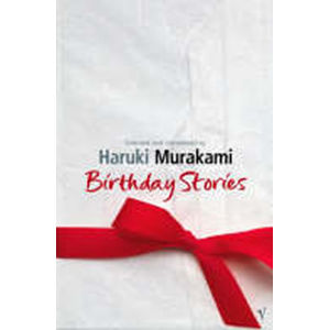 Birthday Stories - Murakami Haruki