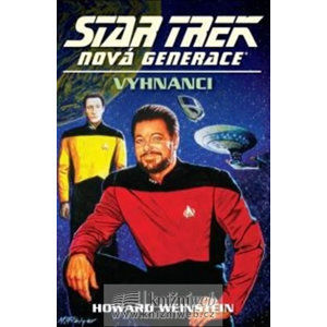 Star Trek: Nová generace 14:  Vyhnanci - Weinstein Howard