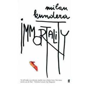 Immortality - Kundera Milan