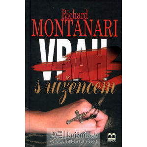 Vrah s růžencem - Montanari Richard