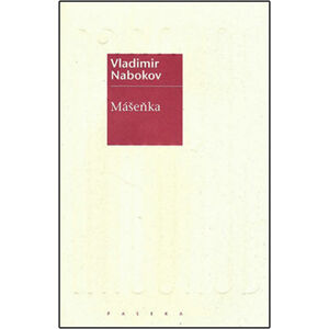 Mášenka - Nabokov Vladimir