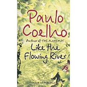 Like the Flowing River - Coelho Paulo