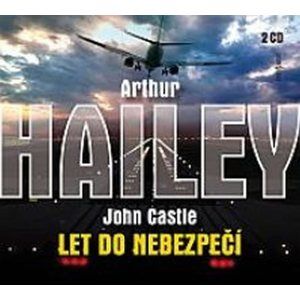 Let do nebezpečí - 2CD - Hailey Arthur