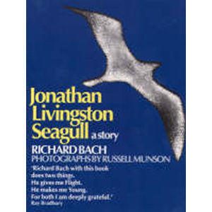 Jonathan Livingston Seagull : A Story - Bach Richard