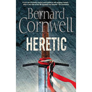 Heretic - Cornwell Bernard
