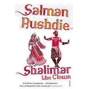 Shalimar the Clown - Rushdie Salman