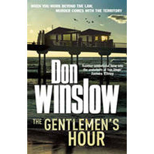 The Gentlemen´s Hour - Winslow Don