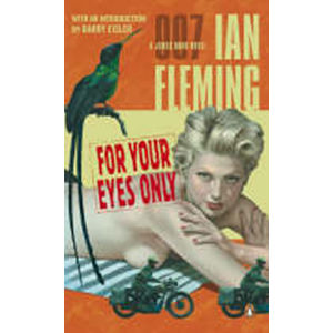 For Your Eyes Only - Fleming Ian