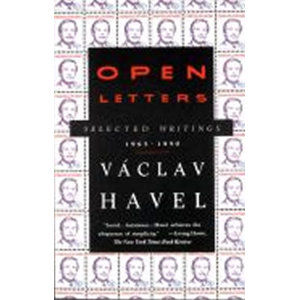 Open Letters : Selected Writings, 1965-1990 - Havel Václav