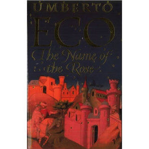 The Name of the Rose - Eco Umberto
