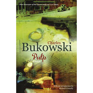 Pulp - Bukowski Charles