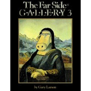 The Far Side Gallery: 3 - Larson Garry